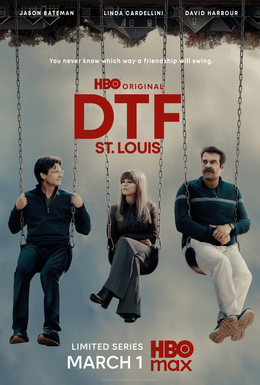 DTF_St_Louis_miniseries_poster.png.07ffacce71d0f2ba9dfe8879da6ef087.png